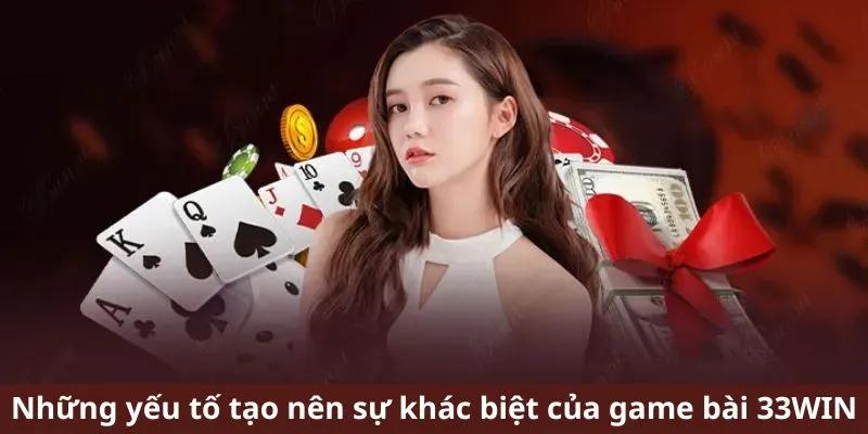 Ưu điểm nổi bật của Game bài 33Win