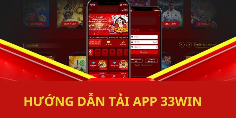 Thao tác tải ứng dụng 33win trên máy chạy hệ điều hành Android